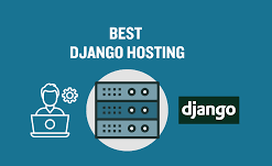 Best Free Hosting Platforms for Django Projects (2025 Edition)